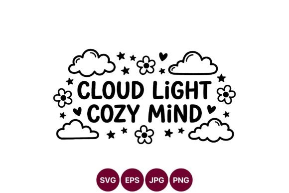 Cloud Light Cozy Mind Quote Vector Review