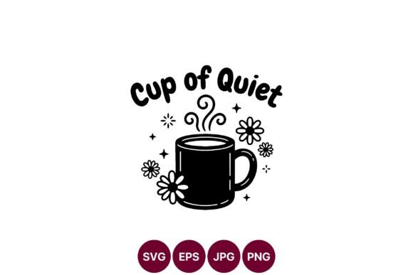 Cup of Quiet with Steaming Mug and - A Versatile Graphic Design Asset