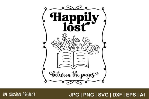 Happily Lost Between the Pages SVG for Branding and Design