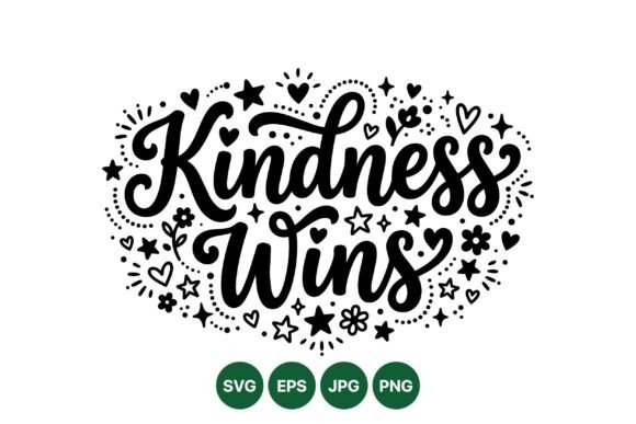Kindness Wins Inspirational Svg Review for Embroidery Projects