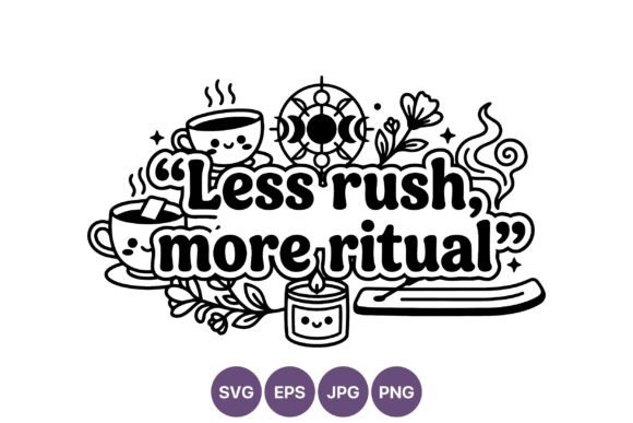 Less Rush More Ritual Tea Candle Vector for Branding and Marketing