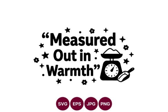 Measured Out in Warmth Quote Kitchen Review